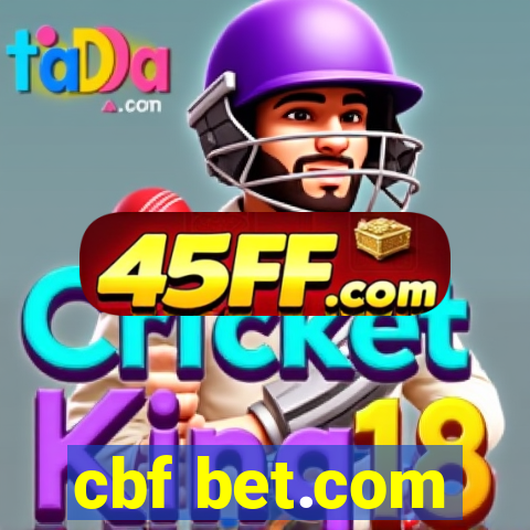 cbf bet.com